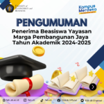 Pengumuman Penerima Beasiswa Yayasan Marga Pembangunan Jaya TA. 2024-2025